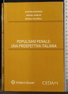 POPULISMO PENALE: UNA PROSPETTIVA ITALIANA. ANASTASIA, ANSELMI. CEDAM.