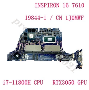For Dell INSPIRON 16 7610 w/ I7-11800H CPU RTX3050 Motherboard CN-1J0MWF 19844-1 - Picture 1 of 9