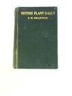 British Plant Galls A Classified Textbook Of Cecidology 1912 Id 72424