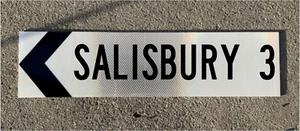 Road Sign SALISBURY NC - Old Style - .063 thick aluminum 24" x 6" - Picture 1 of 4