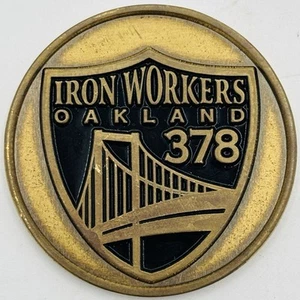 Iron Workers Oakland 378 ‘In Honor Of Your Sacrifice’ 1.5” Challenge Coin - Picture 1 of 2
