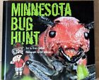 Minnesota Bug Hunt by Bruce Giebink Book