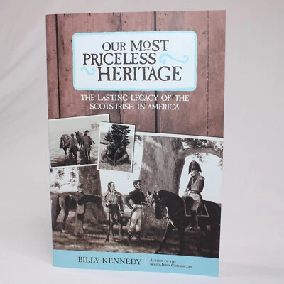 SIGNED OUR MOST PRICELESS HERITAGE, THE LASTING LEGACY By Billy Kennedy PB Book - Imagem 1 de 4