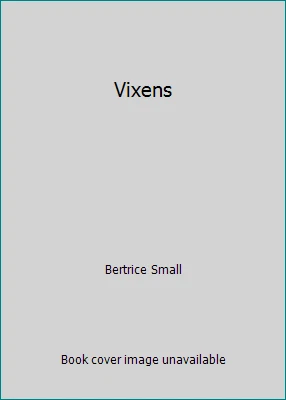 Vixens by Bertrice Small - Image 1 of 1