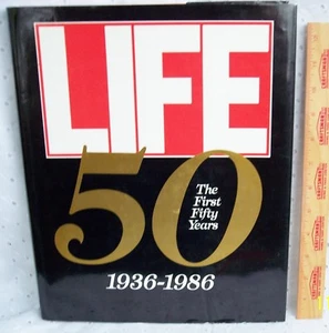 LIFE 50 YEARS HARDCOVER BOOK 1936-1986 FIRST EDITION - Picture 1 of 4