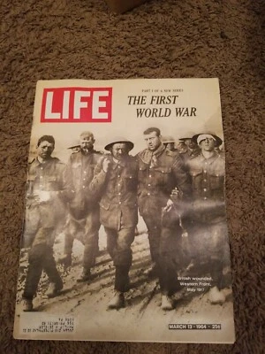 LIFE MAGAZINE MARCH 13 TH 1964 BRITISH WOUNDED ON WESTERN FRONT Foto 1 de 3