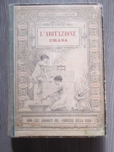 L'abitazione umana - Architettura autore Ch. Garnier & A. Ammann anno 1893 - Picture 1 of 6
