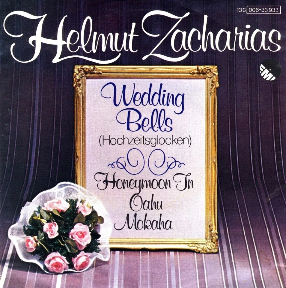 HELMUT ZACHARIAS - Wedding Bells & Honeymoon in Oahu Mokaha (single 45) - Bild 1 von 1