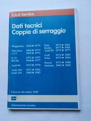 MANUALE DATI TECNICI VOLKSWAGEN GOLF E ALTRI  RIPRODUZIONE EDIZ 12/1985    (503) - Immagine 1 di 4