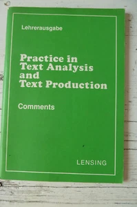 Practice in Text Analysis and Text Production   Englisch Lehrerausgabe Comments - Bild 1 von 5