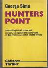 George Sims / Hunter's Point 1st Edition 1973