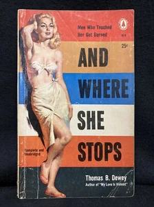 Thomas B. Dewey AND WHERE SHE STOPS Popular Library 816 PBO 1957 GGA cover! - Picture 1 of 4