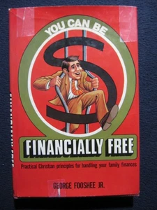 You Can be Financially Free [Hardcover] Fooshee, George J. - Picture 1 of 5