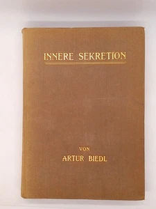Innere Sekretion by Artur Biedl (1910, Urban & Schwarzenberg) - Picture 1 of 4