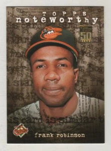 2001 Topps Noteworthy #47 Frank Robinson Baltimore Orioles BV$1 Insert - Picture 1 of 1