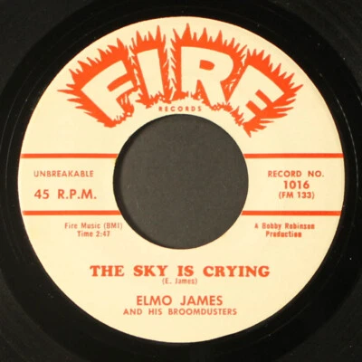 ELMO JAMES: the sky is crying / i held my baby last night FIRE 7" Single 45 RPM - Image 1 of 2