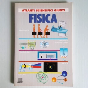 Fisica - Atlanti Scientifici Giunti - De Curtis, Ferrer - 1997 - TRACCIATA! - Foto 1 di 3