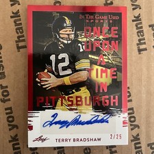 2022 LEAF IN THE GAME ITG USED ONCE UPON A TIME TERRY BRADSHAW AUTO CARD #2/25