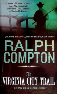 The Virginia City Trail (The Trail Drive #7) by Ralph Compton / 1994 Western - Bild 1 von 1