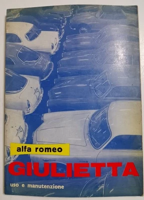 Auto D’Epoca Alfa Romeo Giulietta 1961 Libretto Uso E Manutenzione Originale - Immagine 1 di 4