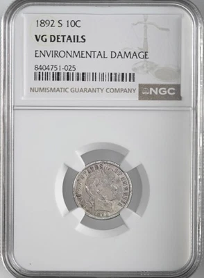 1892-S 10C BARBER SILVER DIME NGC VG DETAILS "ENVIRONMENTAL DAMAGE" #8404751-025 - Image 1 of 4