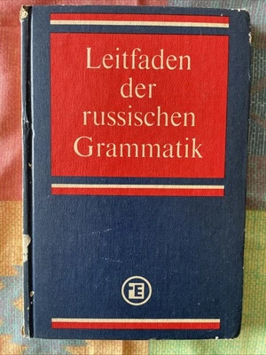 Leitfaden der russischen Grammatik : Dr. Günther Dahlitz, Günzerodt (1986, HC) - Image 1 of 4
