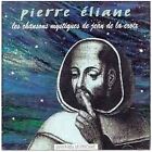 Chansons mystiques de Jean de la Croix - Pierre Eliane (CD audio)
