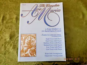 The Complete Ave Maria Voice, Piano and Organ by Schubert, Bach, Gounod NEW - Picture 1 of 2