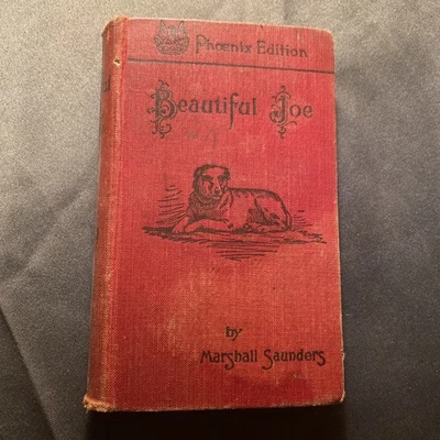 Beautiful Joe by Marshall Saunders ANTIQUE BOOK 1903 Phoenix Edition Children's - Imagem 1 de 4