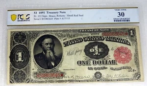 1891 $1 One Dollar TREASURY Note BILL Fr 352 RED SEAL PCGS VF 30 Bruce Roberts - Picture 1 of 4