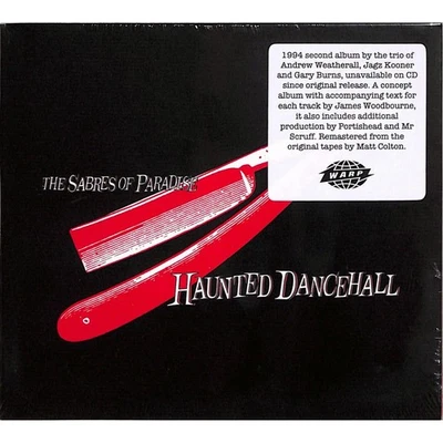 The Sabres Of Paradise / HAUNTED DANCEHALL (CD) / Warp Records / WARPCD26R / CD - Bild 1 von 2