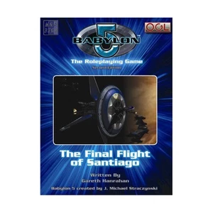 Mongoose Babylon 5 2nd Edition Final Flight of Santiago VG+ - Picture 1 of 1