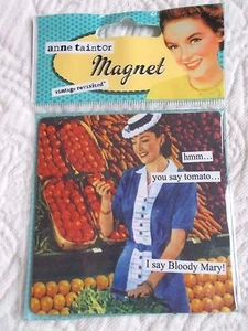 ANNE TAINTOR FRIDGE MAGNET YOU SAY TOMATO I SAY BLOODY MARY VINTAGE REVISITED - Picture 1 of 1