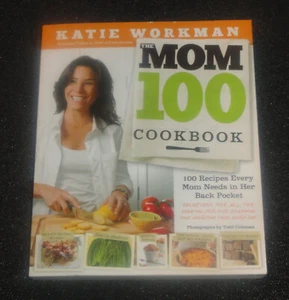The Mom 100 Cookbook: 100 Recipes Every Mom Needs in Her Back Pocket, Workman, K - Bild 1 von 2