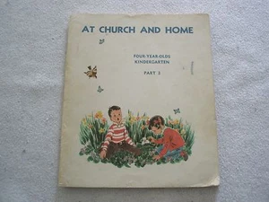 AT CHURCH AND HOME Part 3 children's book 1958 by Elizabeth Suiter - Picture 1 of 12