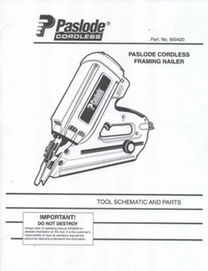 Tool Schematic parts List Paslode 900420 Cordless Framing Nailer 2006 - Picture 1 of 1