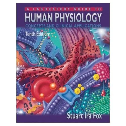 Laboratory Guide to Human Physiology Concepts and by S Fox - Image 1 of 1