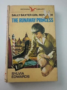Sally Baxter Girl Reporter - The Runaway Princess - Sylvia Edwards - Hardcover - Picture 1 of 5