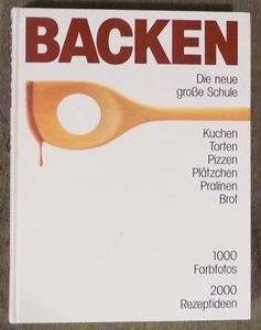 Backen , Die neue große Schule , Arnold Zabert , Bücherbund , HC , 1980er Jahre - Foto 1 di 14