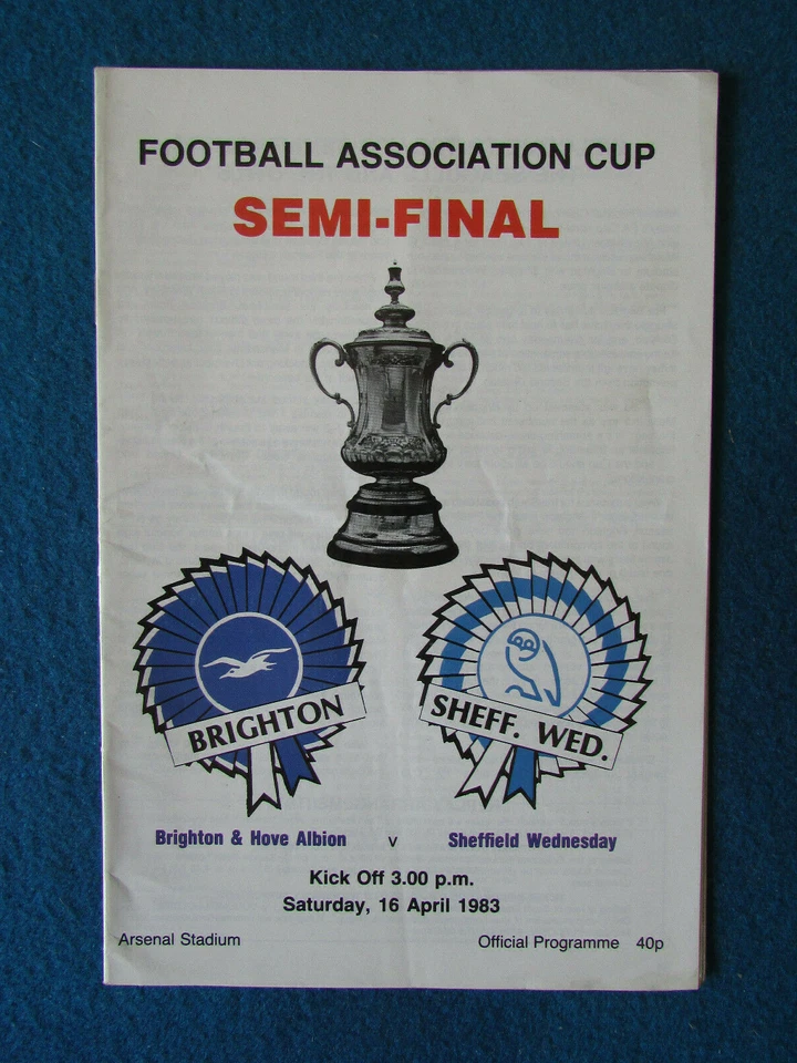 Brighton & Hove Albion v Sheffield Wednesday FA Cup Semi Final Programme 16/4/83 - Image 1 of 1