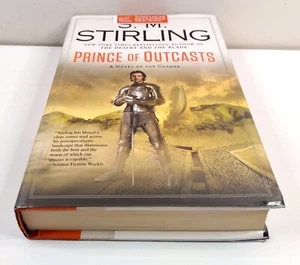Prince of Outcasts by Stirling, S. M. (2016 HCDJ 1st ED) FANTASY Science Fiction - Picture 1 of 6