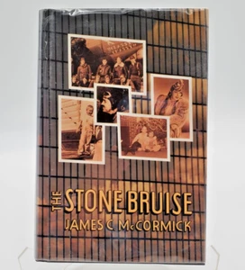 The Stone Bruise by James C. McCormick Signed Autographed (1993, Hardcover) - Foto 1 di 10