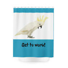 Polyester Shower Curtain- Cockatoo rant Get to work