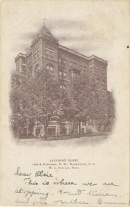Washington DC * Bancroft Hotel 18th & H Sts. 1907 W.L. Shepard Prop. - Picture 1 of 2