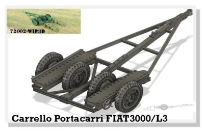 Carrello Portacarri FIAT 3000 / L3 WIP3D 1/72 – N° rif. : 72002  kit in RESINA - Immagine 1 di 4