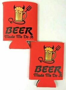 2X Beer Made Me Do It! Funny Coozie Koozie Beer & Soda 12oz Can or Bottle Cooler - Picture 1 of 3