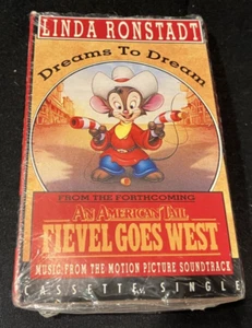FIEVEL GOES WEST - DREAMS TO DREAM - LINDA RONSTADT CASSETTE SINGLE - Bild 1 von 3