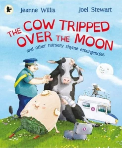 The Cow Tripped Over the Moon & Other Nursery Rhyme Emergencies NEW (BOX 3) - Imagen 1 de 3