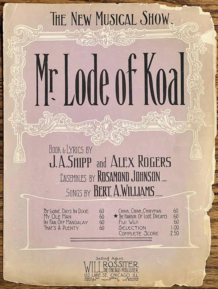 Partituras tempranas de BLACK BROADWAY / BERT WILLIAMS MR. LODE OF KOAL ~ 1909 Foto 1 de 1
