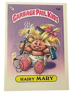 1985 Topps Garbage Pail Kids Serie 1 HAIRY MARY #12b glänzende Stickerkarte - Bild 1 von 8